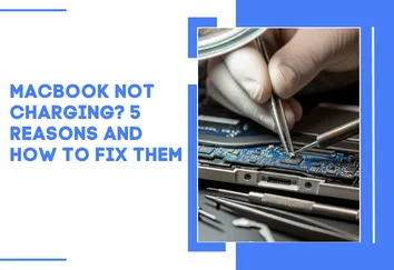 MacBook not charging can be frustrating. Learn the top 5 reasons and practical fixes to solve the problem and keep your MacBook running smoothly.
