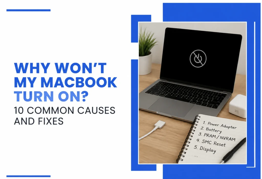 Why Won't My MacBook Turn On