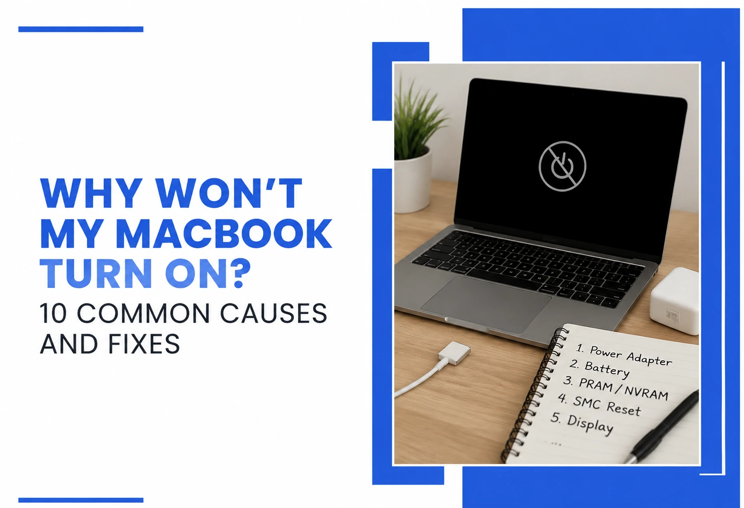 Why Won't My MacBook Turn On
